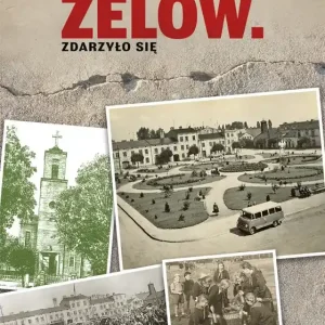 Zelów Zdarzyło się