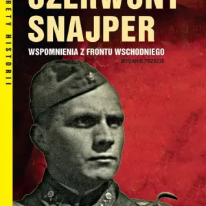 Czerwony snajper Wspomnienia z frontu wschodniego