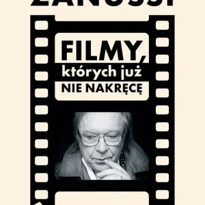 Filmy, których już nie nakręcę