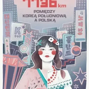 7736 km. Pomiędzy Koreą Południową a Polską
