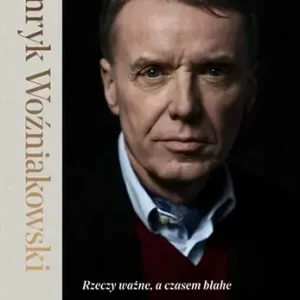 Rzeczy ważne, a czasem błahe