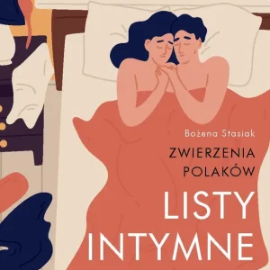 Listy intymne Zwierzenia Polaków