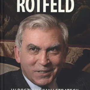 Adam Daniel Rotfeld  W poszukiwaniu strategii