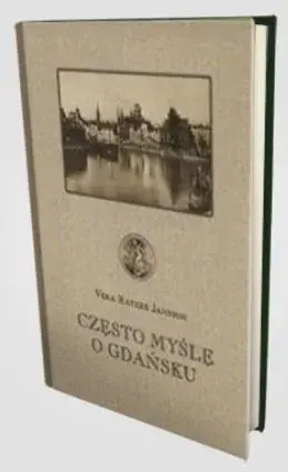 Często myślę o Gdańsku
