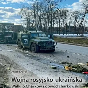 Wojna rosyjsko-ukraińska. Walki o Charków i obwód charkowski (2022)