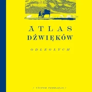 Atlas dźwięków odległych w.2