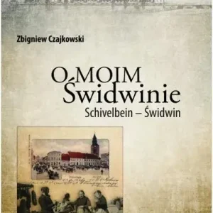 O moim Świdwinie
