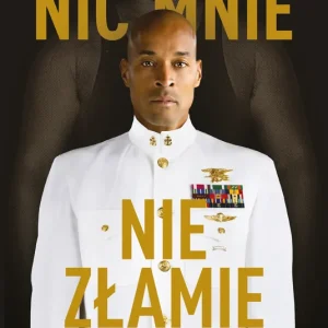 Nic mnie nie złamie. Zapanuj nad swoim umysłem i pokonaj przeciwności losu
