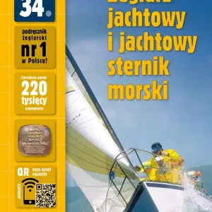 Żeglarz jachtowy i jachtowy sternik morski Podręcznik zgodny z programem szkolenia PZŻ