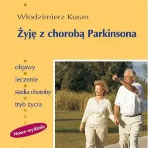 Żyję z chorobą Parkinsona