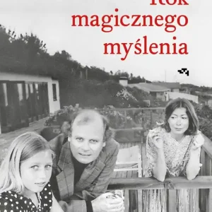 Rok magicznego myślenia wyd. 2024