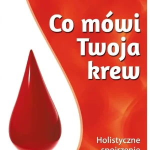 Co mówi Twoja krew