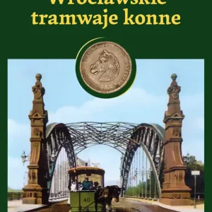Wrocławskie tramwaje konne