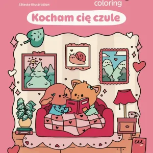 Kocham cię czule. Sweet & cozy coloring
