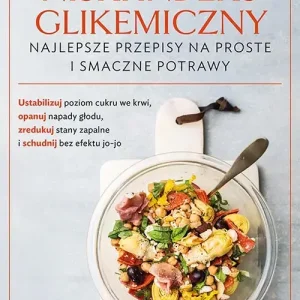 Niski indeks glikemiczny. Najlepsze przepisy na proste i smaczne potrawy
