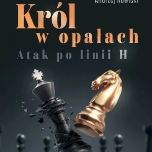Król w opałach - atak po linii h