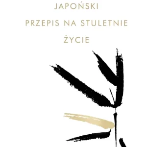 Japoński przepis na stuletnie życie Co jedzą, ile śpią i jak żyją najbardziej długowieczni ludzie na świecie