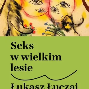 Seks w wielkim lesie wyd. 2