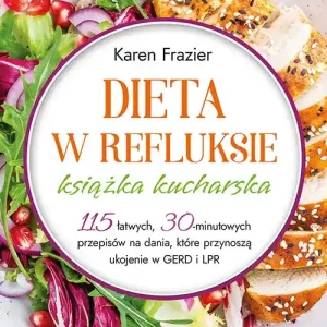 Dieta w refluksie książka kucharska