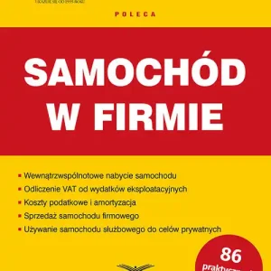 Samochód w firmie Podatki 3/2024