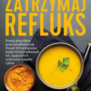 Zatrzymaj refluks
