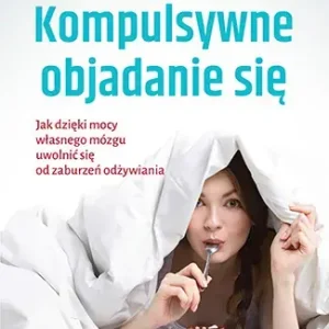 Kompulsywne objadanie się