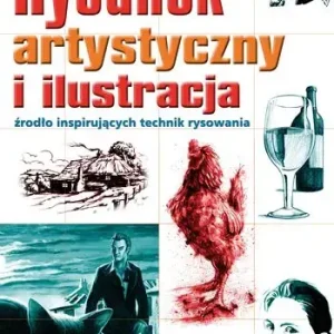 Rysunek artystyczny i ilustracja źródło inspirujących technik rysowania