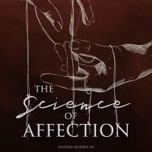 Dylogia Science Tom 2 The Science of Affection
