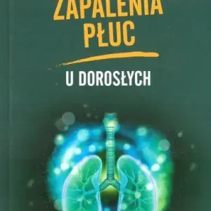 Zapalenia płuc u dorosłych
