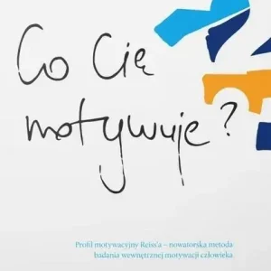 Co Cię Motywuje?