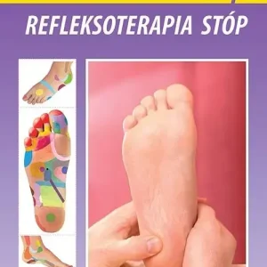Refleksoterapia stóp. Porady Lekarza Rodzinnego 191