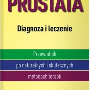 Prostata Diagnoza i leczenie