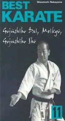 Best Karate 11 Gojushiho Dai, Meikyo, Gojushiho Sho