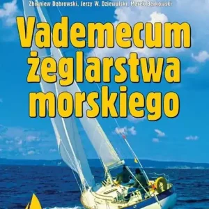 Vademecum żeglarstwa morskiego