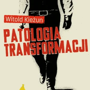 Patologia transformacji wyd. 3