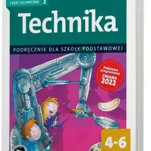 Technika SP 4-6 Część techniczna 2 Podr.