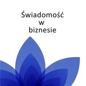 Świadomość w biznesie