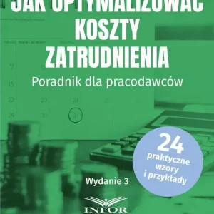 Jak optymalizować koszty zatrudnienia w.3