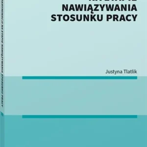 Zakaz dyskryminacji na etapie nawiązywania..