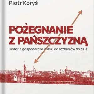 Pożegnanie z pańszczyzną
