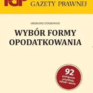 Wybór formy opodatkowania