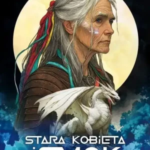 Stara kobieta i smok