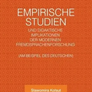 Empirische Studien und didaktische Implikationen..