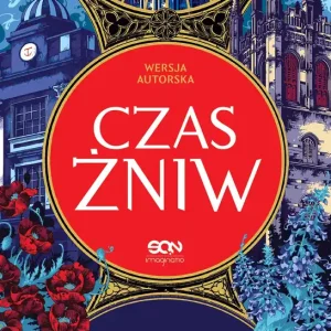 Czas Żniw. Wersja autorska wyd. 5