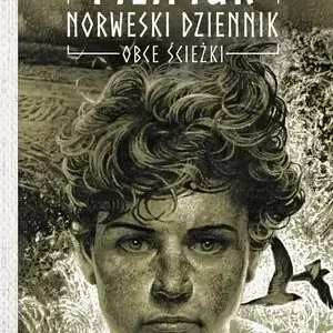 Norweski dziennik Tom 2 Obce ścieżki