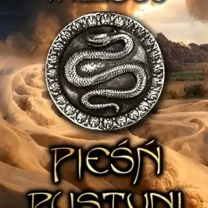 Pieśń Pustyni. Ostrze Erkal. Tom 1 wyd. 2025