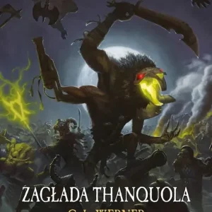 Zagłada Thanquola. Thanquol i Rozpruwacz Kości. Tom 3