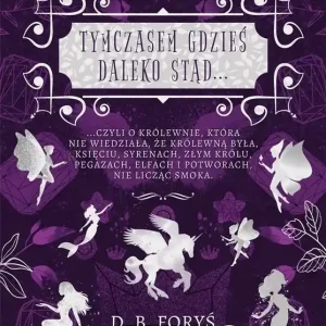 Tymczasem gdzieś daleko stąd