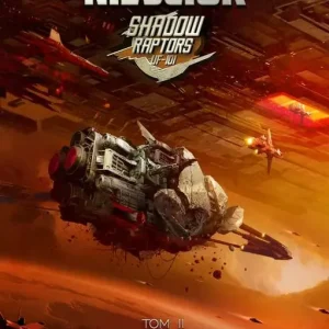 Sygnał. Shadow Raptors. Tom 2