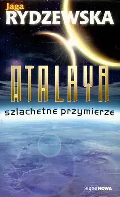 Atalaya Szlachetne przymierze